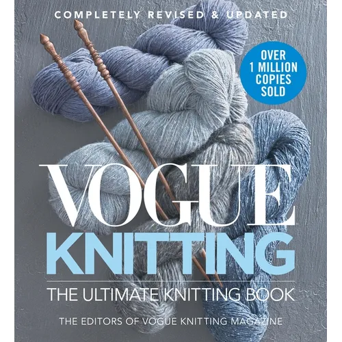 Vogue Knitting, el libro definitivo de tejido: completamente revisado y actualizado - Tapa dura