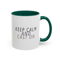 Keep Calm and Cast On Mug by Brae & Heather