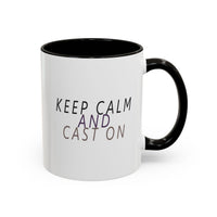 Keep Calm and Cast On Mug by Brae & Heather